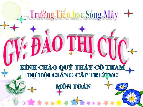 Các Bài giảng khác thuộc Chương trình Toán 5