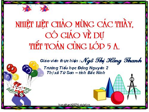 Các Bài giảng khác thuộc Chương trình Toán 5