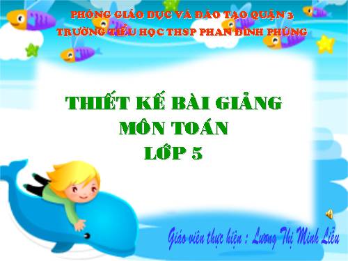 Ôn tập về số thập phân (tiếp theo)