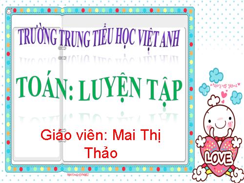 Các Bài giảng khác thuộc Chương trình Toán 5