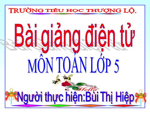 Ôn tập về số thập phân (tiếp theo)