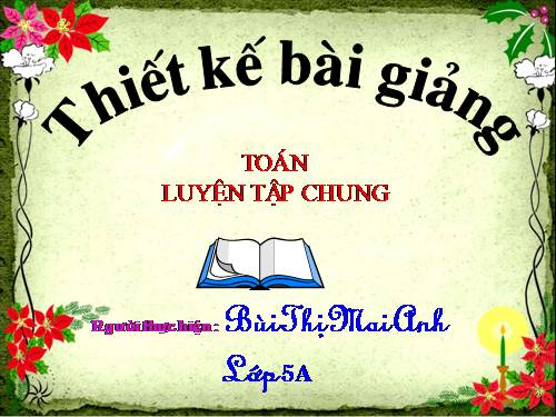 Các Bài giảng khác thuộc Chương trình Toán 5