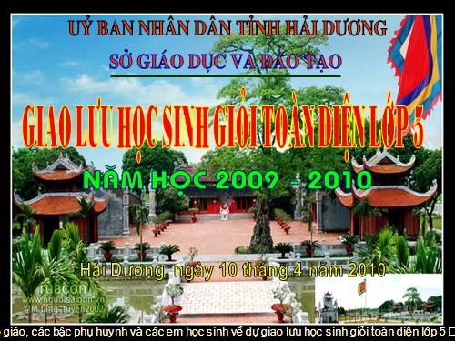 giao lưu học sinh giỏi toàn diện lớp 5 tỉnh Hải  Dương năm học 2009-2010