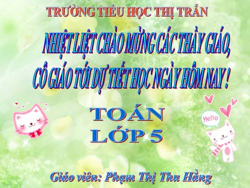Ôn tập về số thập phân (tiếp theo)