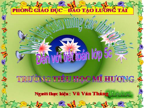 Các Bài giảng khác thuộc Chương trình Toán 5