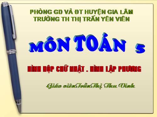 Hình hộp chữ nhật. Hình lập phương