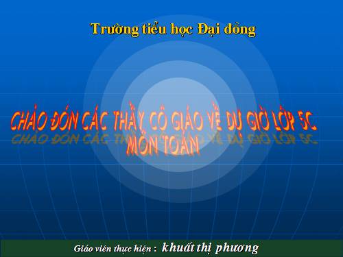 Các Bài giảng khác thuộc Chương trình Toán 5