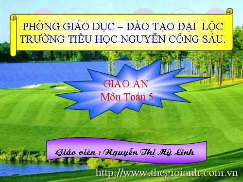 Các Bài giảng khác thuộc Chương trình Toán 5