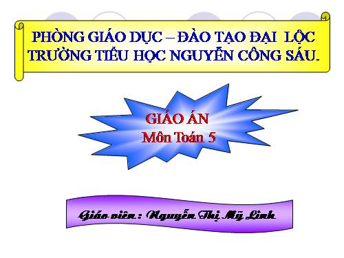 Các Bài giảng khác thuộc Chương trình Toán 5