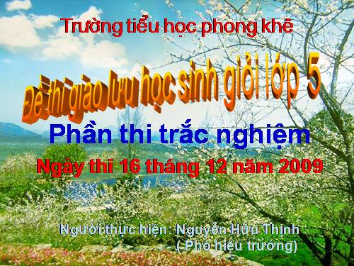 Thi giao lưu HS giỏi lớp 5 phần trắc nghiệm 1