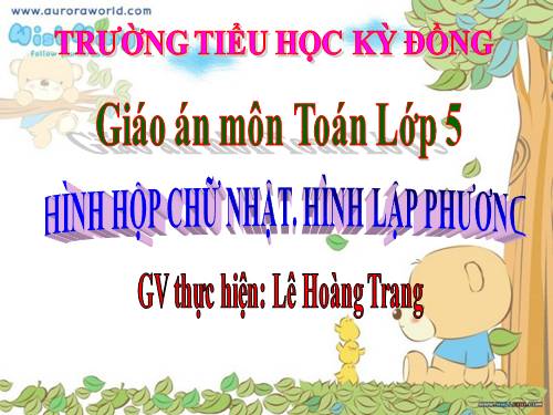 Hình hộp chữ nhật. Hình lập phương