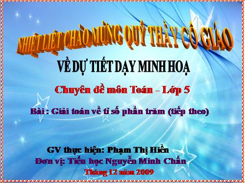 Giải toán về tỉ số phần trăm (tiếp theo)