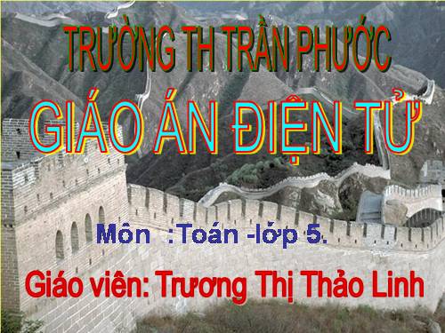 Các Bài giảng khác thuộc Chương trình Toán 5