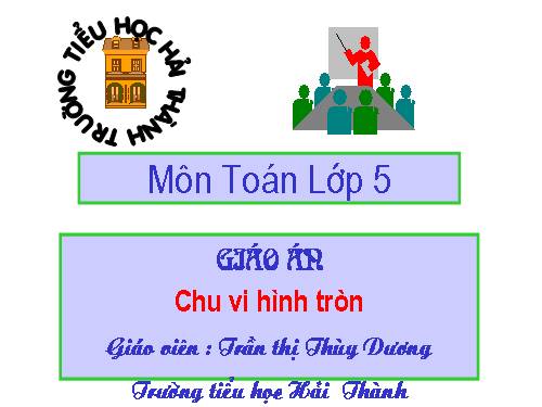 Chu vi hình tròn.