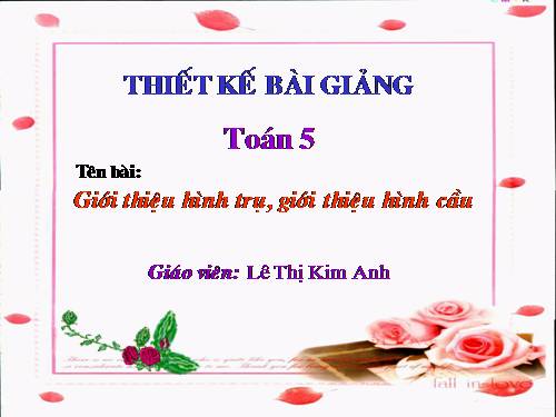 Giới thiệu hình trụ. Giới thiệu hình cầu