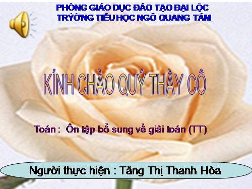 Ôn tập và bổ sung về giải toán (tiếp theo)