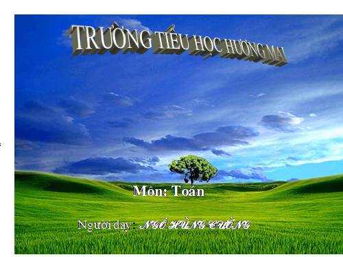 Các Bài giảng khác thuộc Chương trình Toán 5