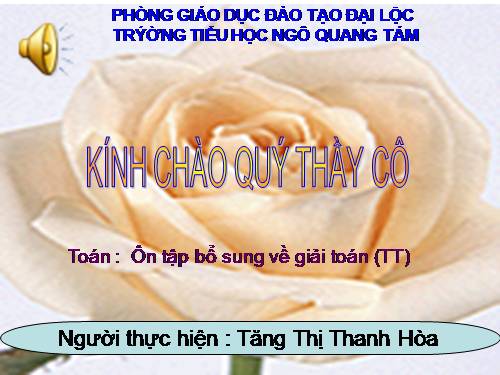 Ôn tập và bổ sung về giải toán (tiếp theo)