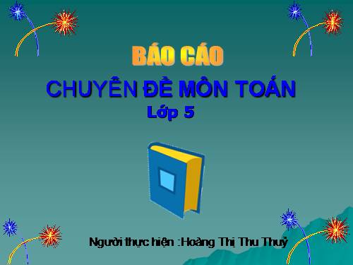 Báo cáo chuyên đề môn Toán