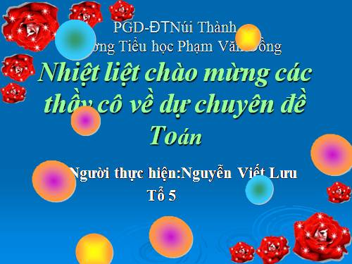 Các Bài giảng khác thuộc Chương trình Toán 5