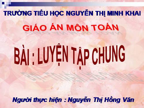 Các Bài giảng khác thuộc Chương trình Toán 5