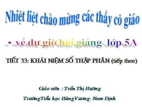 Khái niệm số thập phân (tiếp theo)