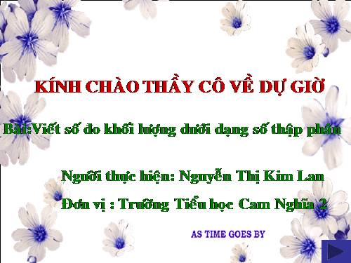 Viết các số đo khối lượng dưới dạng số thập phân