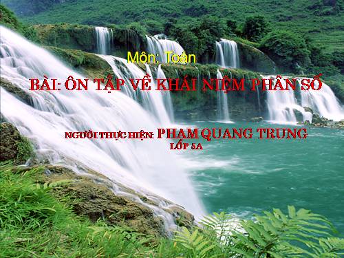 Ôn tập: Khái niệm về phân số