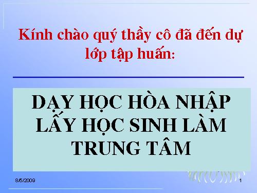 DẠY HỌC HÒA NHẬP.BÀI 7