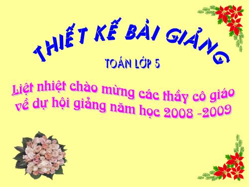 Các Bài giảng khác thuộc Chương trình Toán 5