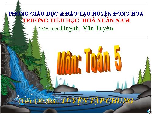 Các Bài giảng khác thuộc Chương trình Toán 5