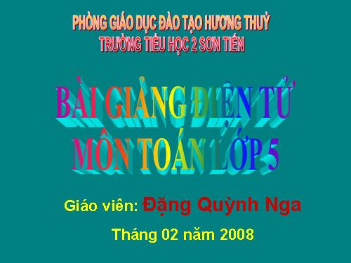 Các Bài giảng khác thuộc Chương trình Toán 5