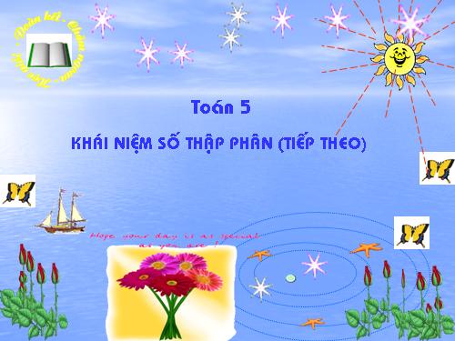 Khái niệm số thập phân (tiếp theo)