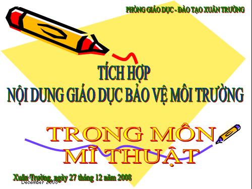 Tích hợp giáo dục môi trường trong môn Mĩ thuật