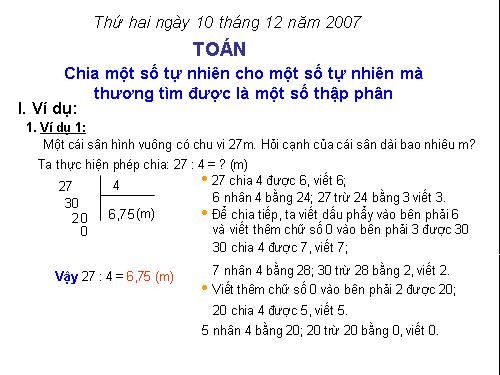 Chia một số tự nhiên cho một số tự nhiên mà thương tìm được là một số thập phân