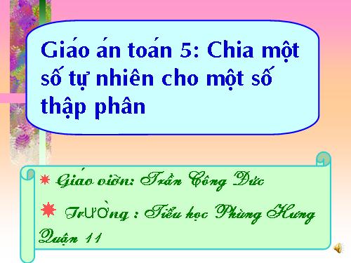 Chia một số tự nhiên cho một số thập phân