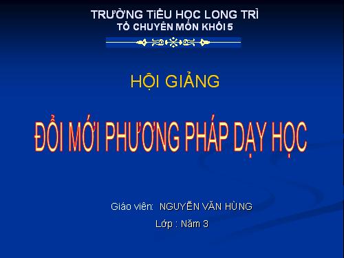 Các Bài giảng khác thuộc Chương trình Toán 5