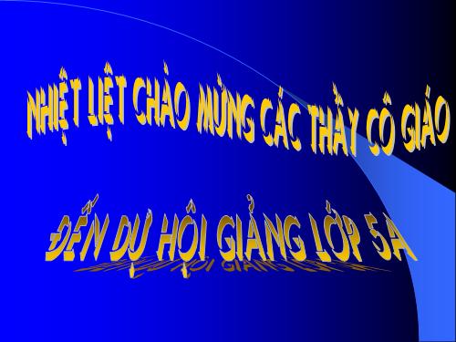 Các Bài giảng khác thuộc Chương trình Toán 5