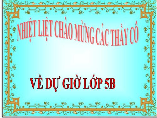 Các Bài giảng khác thuộc Chương trình Toán 5