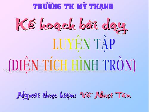 Luyện tập về tính diện tích (tiếp theo)