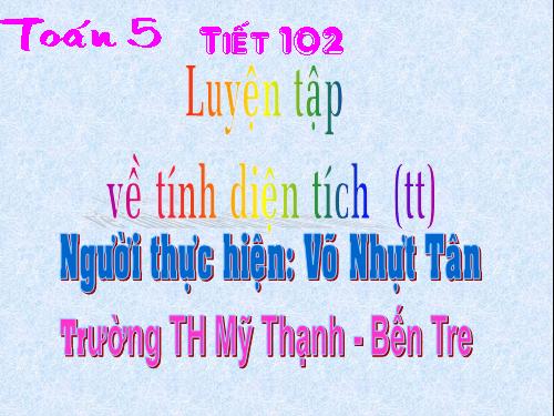 Luyện tập về tính diện tích (tiếp theo)