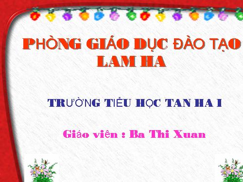 Tuần 13. Nền nhà, nhà in, cá biển … Con ong, cây thông …