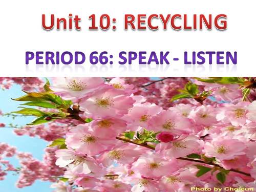 Unit 10. Recycling