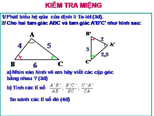 Chương III. §4. Khái niệm hai tam giác đồng dạng