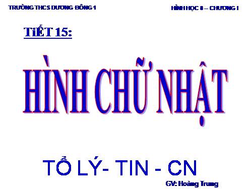 Chương I. §9. Hình chữ nhật