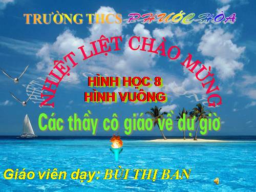 Chương I. §12. Hình vuông