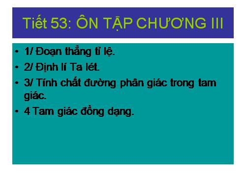 Ôn tập Chương III. Tam giác đồng dạng