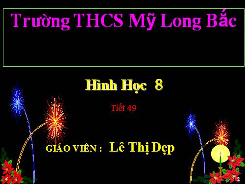 Chương III. §8. Các trường hợp đồng dạng của tam giác vuông