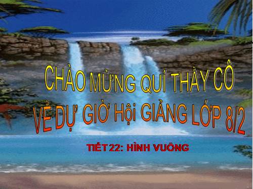 Chương I. §12. Hình vuông