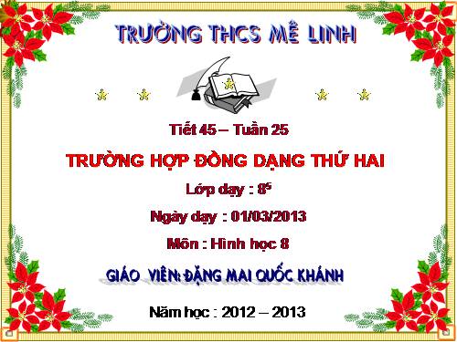 Chương III. §6. Trường hợp đồng dạng thứ hai